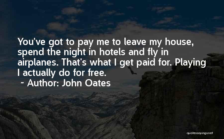 John Oates Quotes 652991