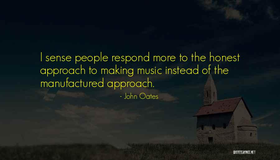 John Oates Quotes 905568 John Oates Quotes 905568