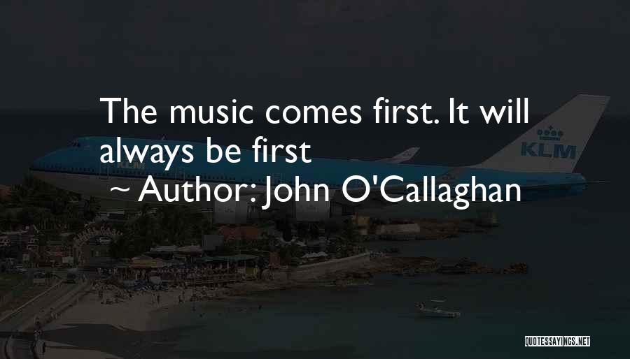 John O'Callaghan Quotes 843930