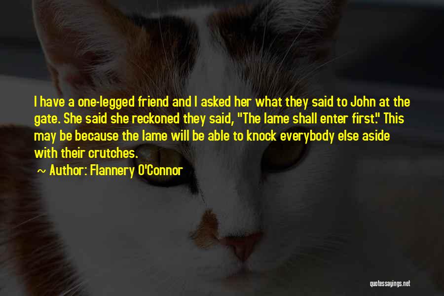 John O'connor Quotes By Flannery O'Connor