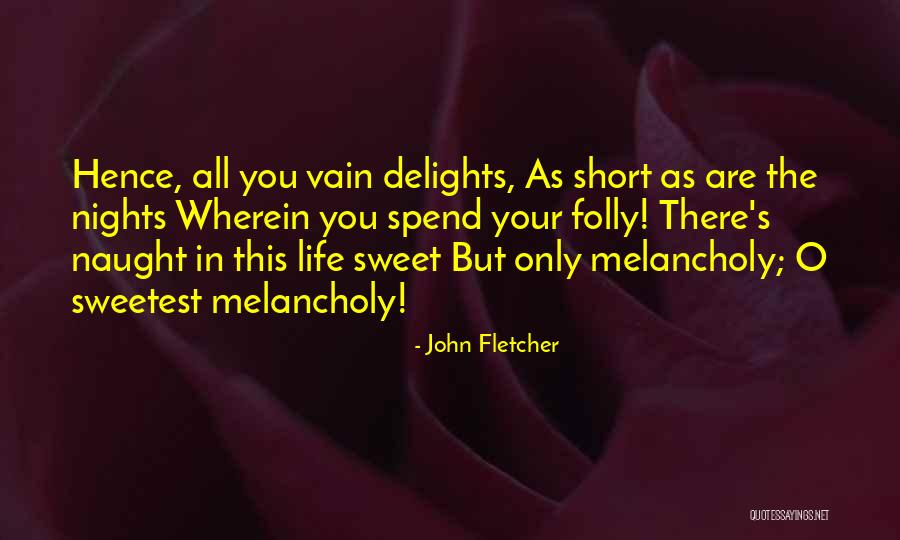 John O'donoghue Quotes By John Fletcher