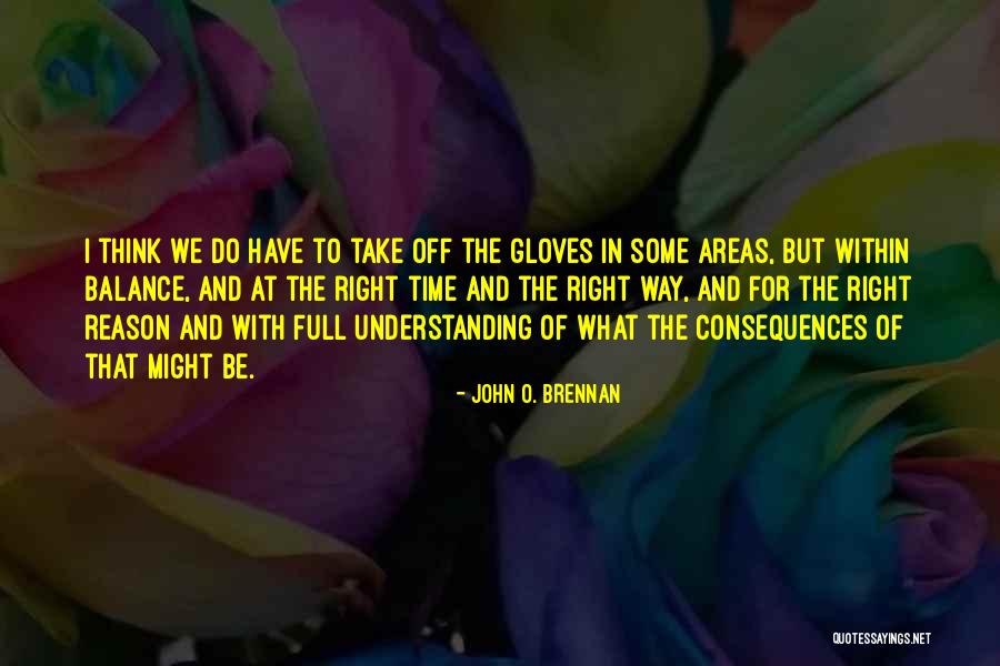 John O'donoghue Quotes By John O. Brennan