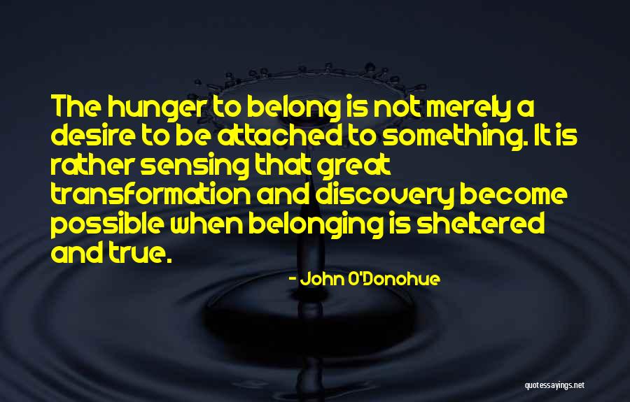 John O'donoghue Quotes By John O'Donohue