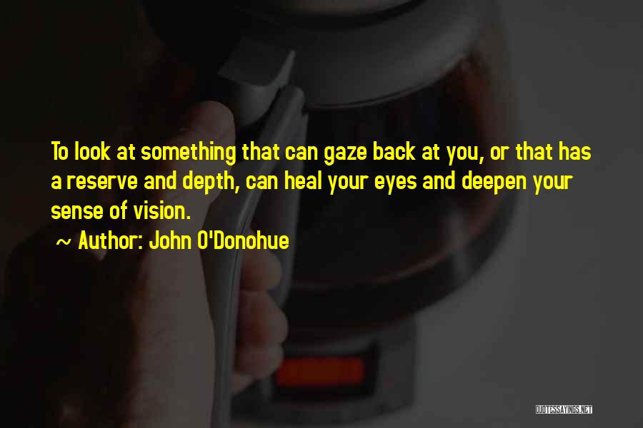 John O'Donohue Quotes 637520 John O'Donohue Quotes 637520