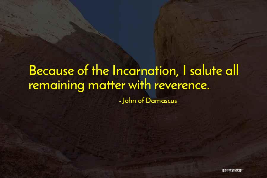 John Of Damascus Quotes 627567