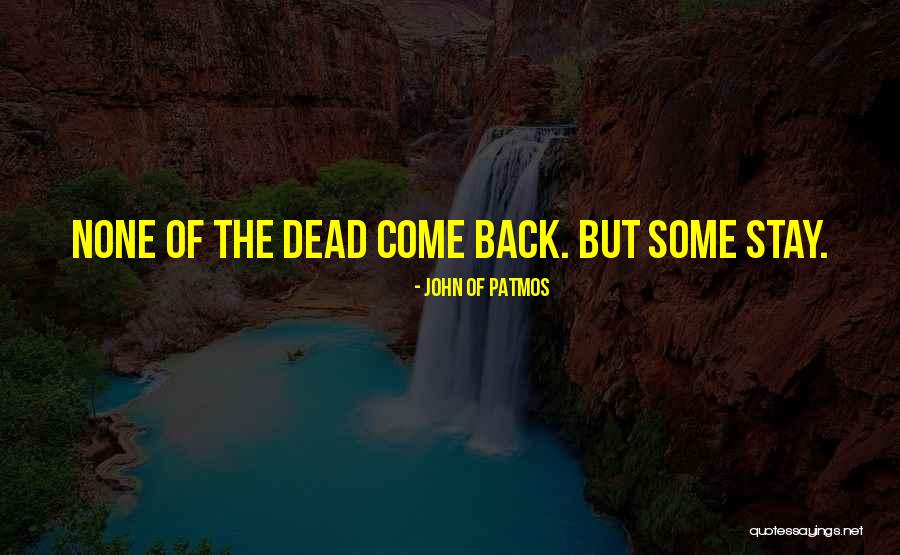 John Of Patmos Quotes 738353 John Of Patmos Quotes 738353
