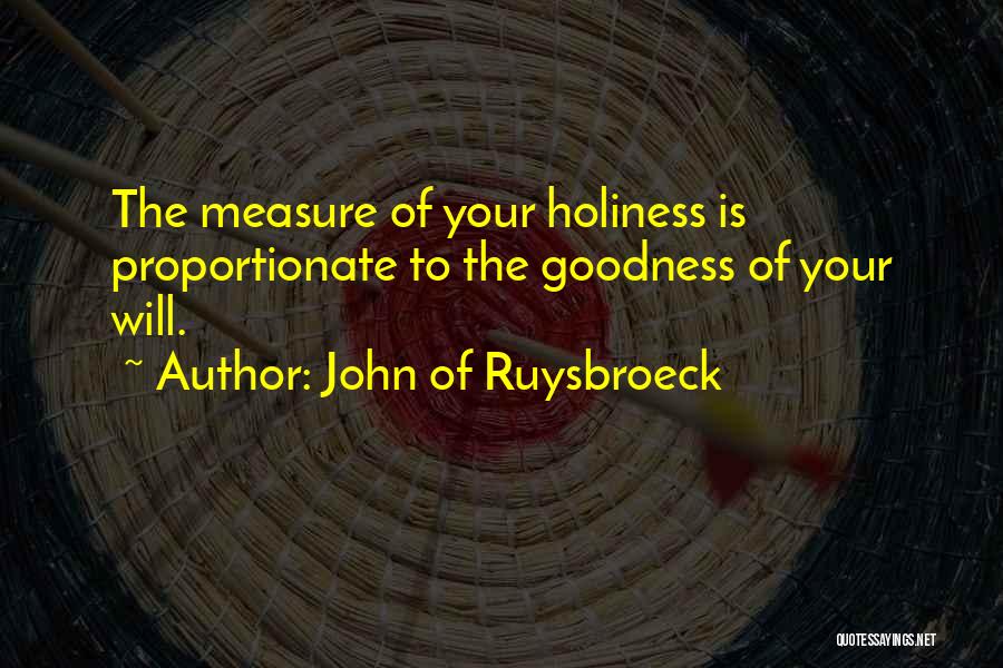 John Of Ruysbroeck Quotes 1093916