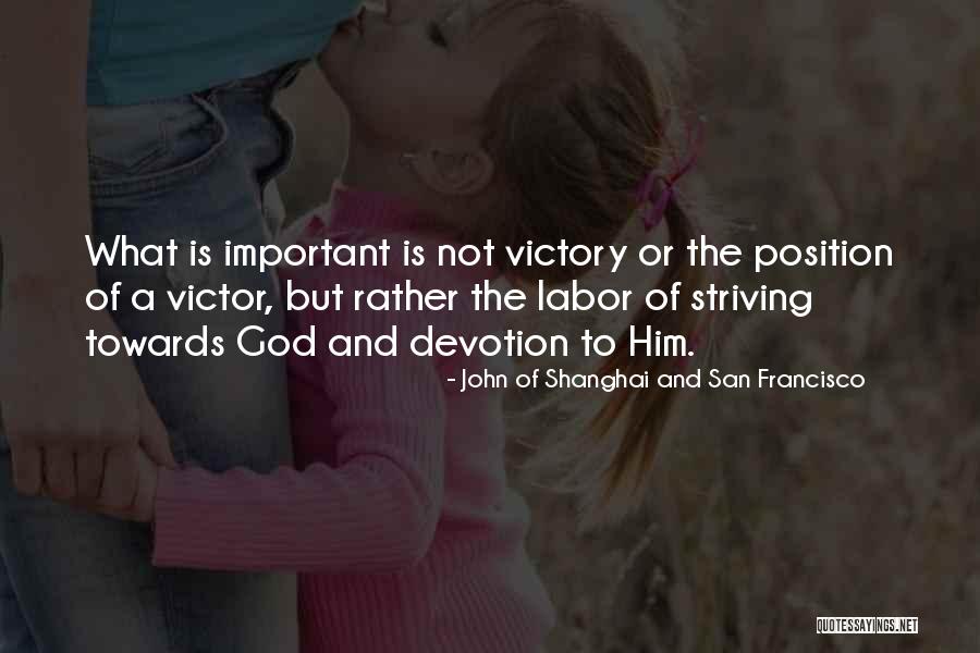 John Of Shanghai And San Francisco Quotes 795433