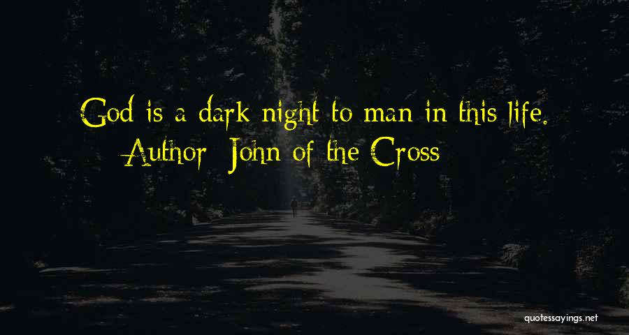 John Of The Cross Quotes 1127473