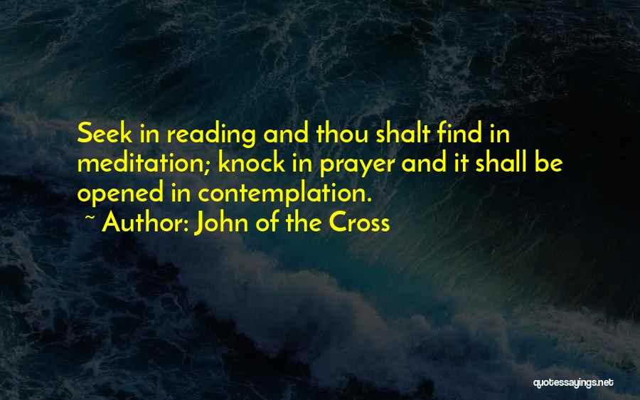 John Of The Cross Quotes 1136965