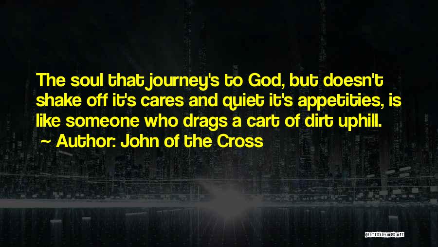 John Of The Cross Quotes 1367883