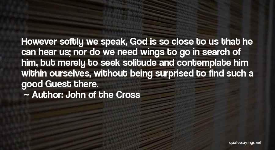 John Of The Cross Quotes 1494282