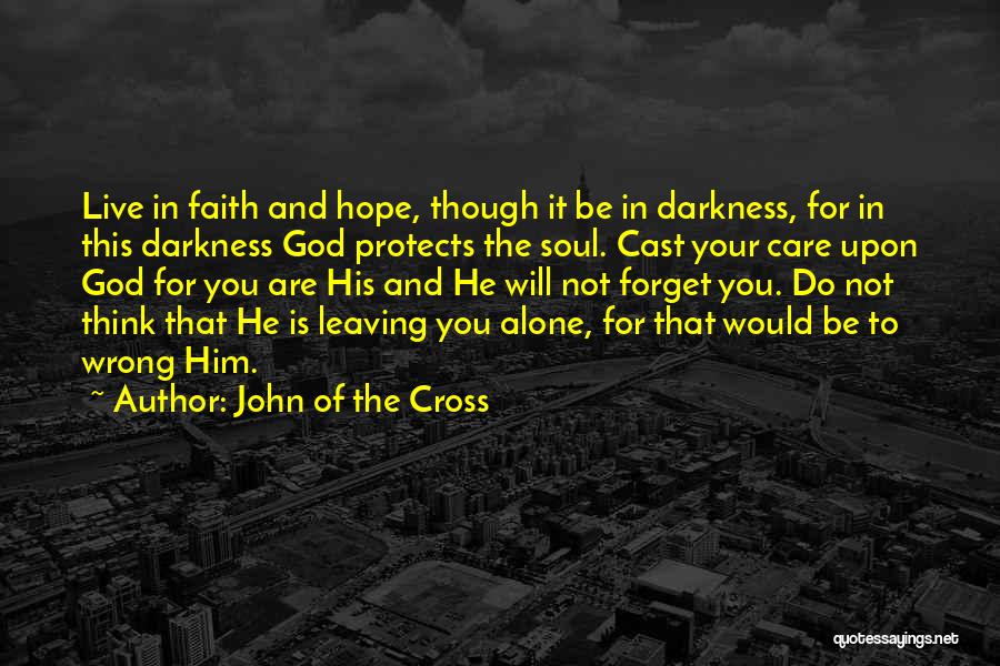 John Of The Cross Quotes 2039925