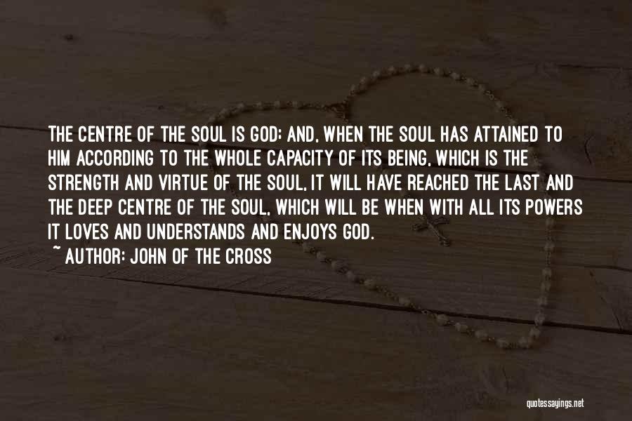 John Of The Cross Quotes 812906