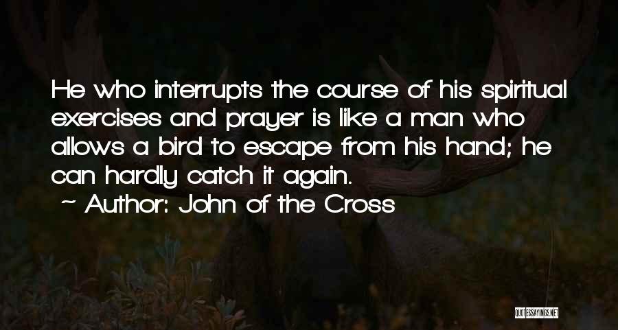 John Of The Cross Quotes 859240