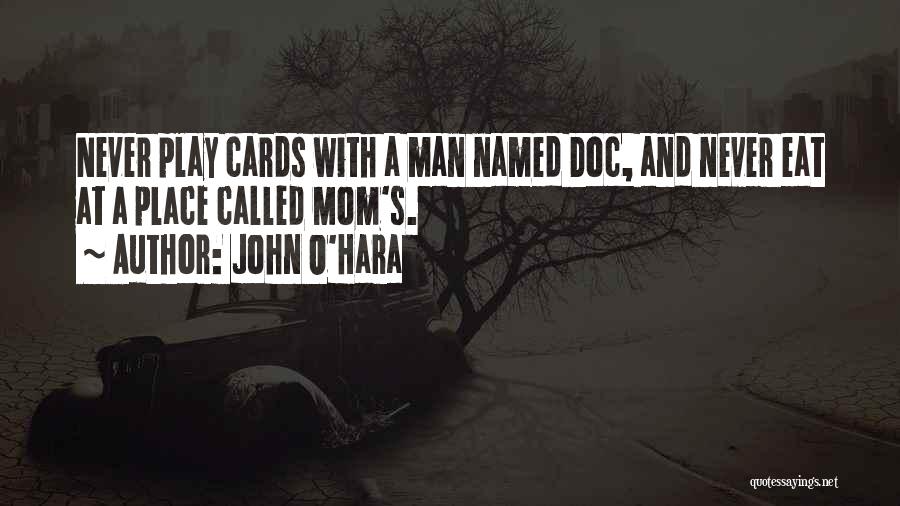 John O'Hara Quotes 165381