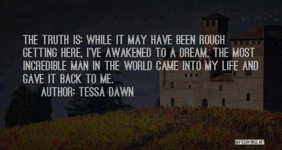 John Okafor Quotes By Tessa Dawn