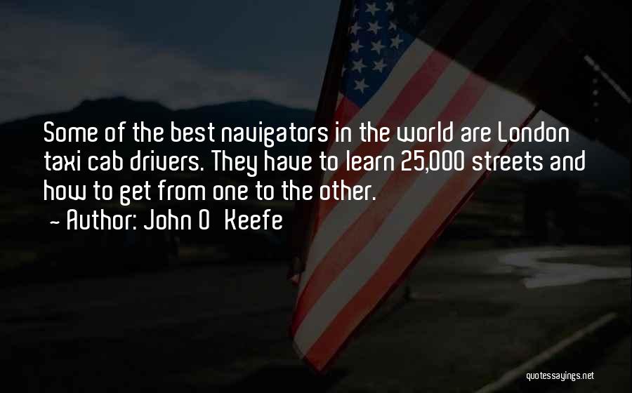 John O'Keefe Quotes 126727