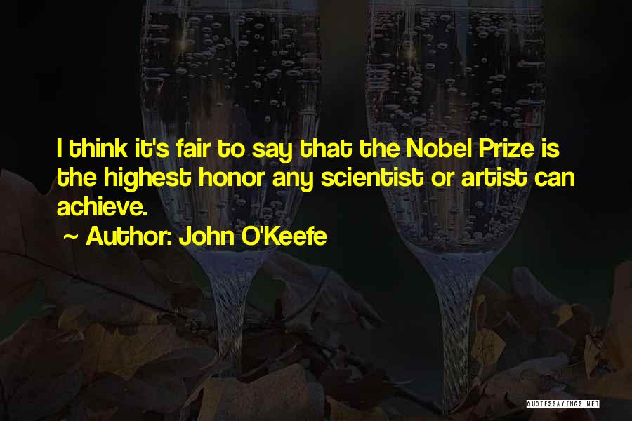 John O'Keefe Quotes 1858136