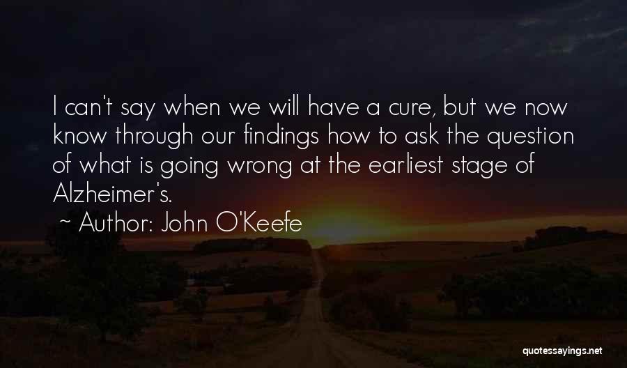 John O'Keefe Quotes 2126051