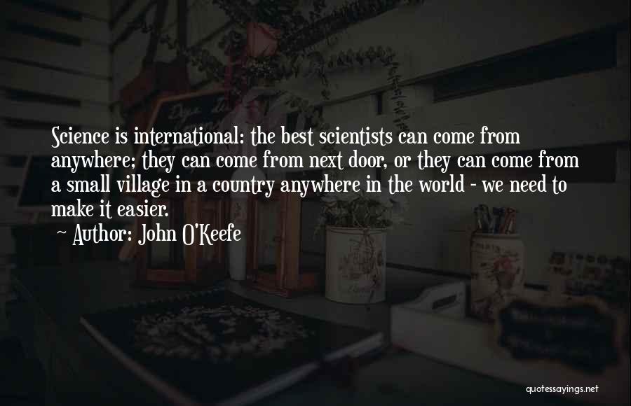 John O'Keefe Quotes 392407