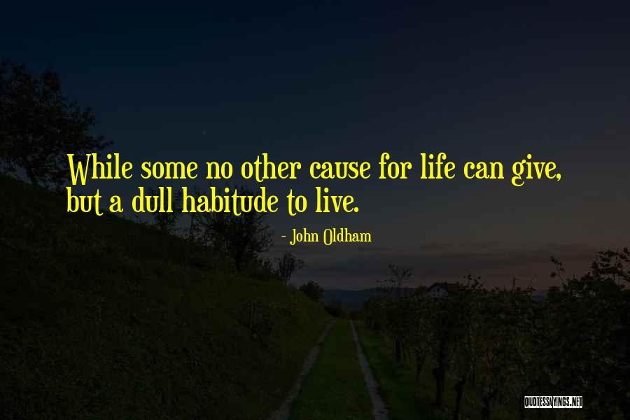 John Oldham Quotes 1594303