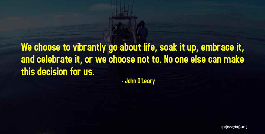 John O'Leary Quotes 2015875