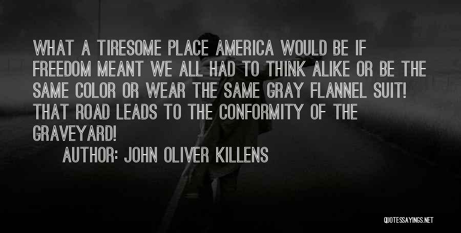 John Oliver Killens Quotes 1013626