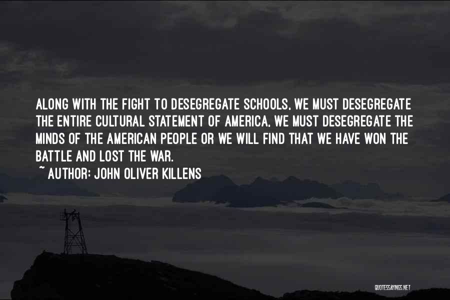 John Oliver Killens Quotes 878102