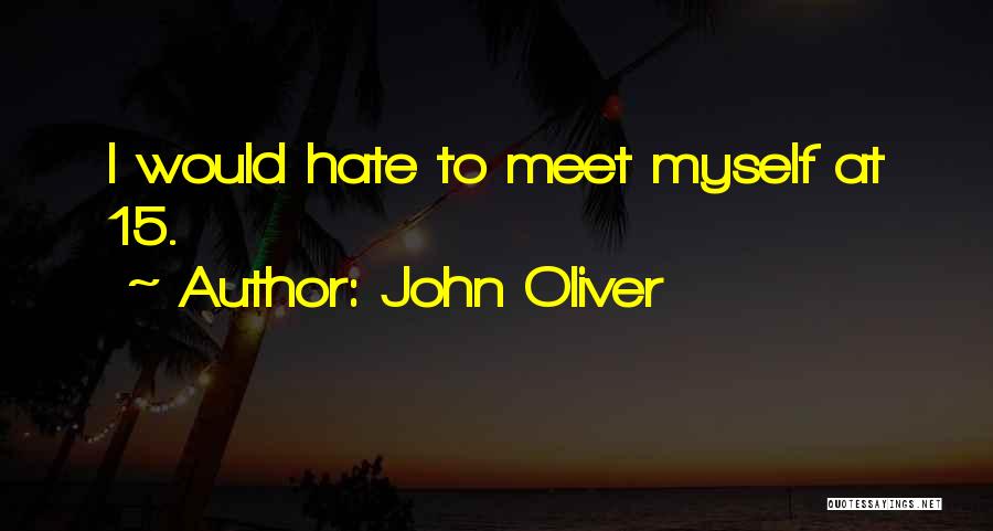 John Oliver Quotes 1162366