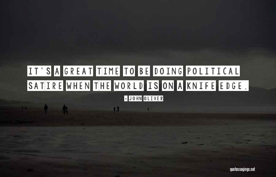 John Oliver Quotes 1892105 John Oliver Quotes 1892105