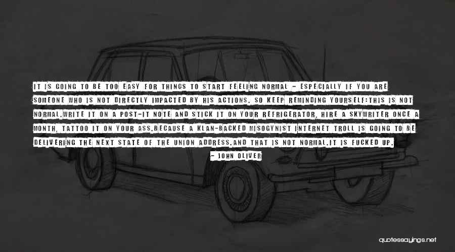 John Oliver Quotes 2017105 John Oliver Quotes 2017105