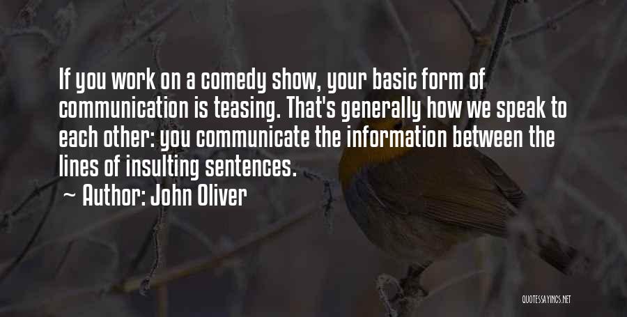 John Oliver Quotes 592763