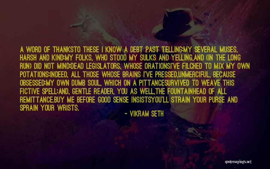 John Oliver Terrifying Times Quotes By Vikram Seth John Oliver Terrifying Times Quotes By Vikram Seth