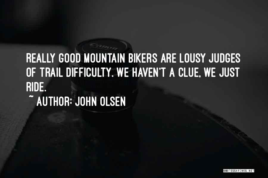 John Olsen Quotes 2080159