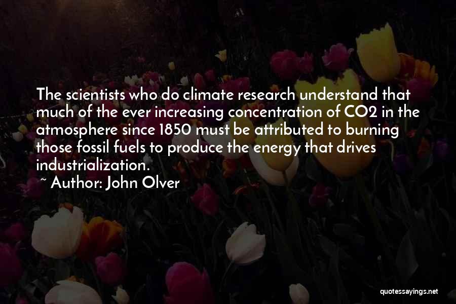 John Olver Quotes 1149690