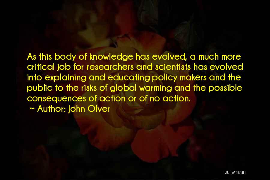 John Olver Quotes 1504009