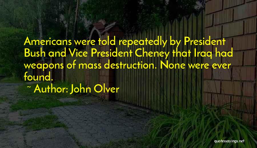 John Olver Quotes 1640213