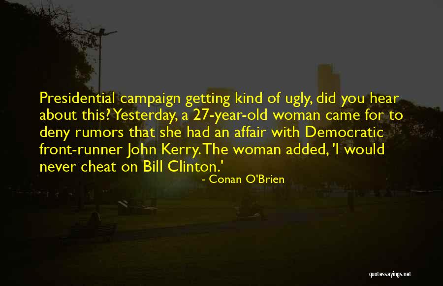 John O'mahony Quotes By Conan O'Brien John O'mahony Quotes By Conan O'Brien