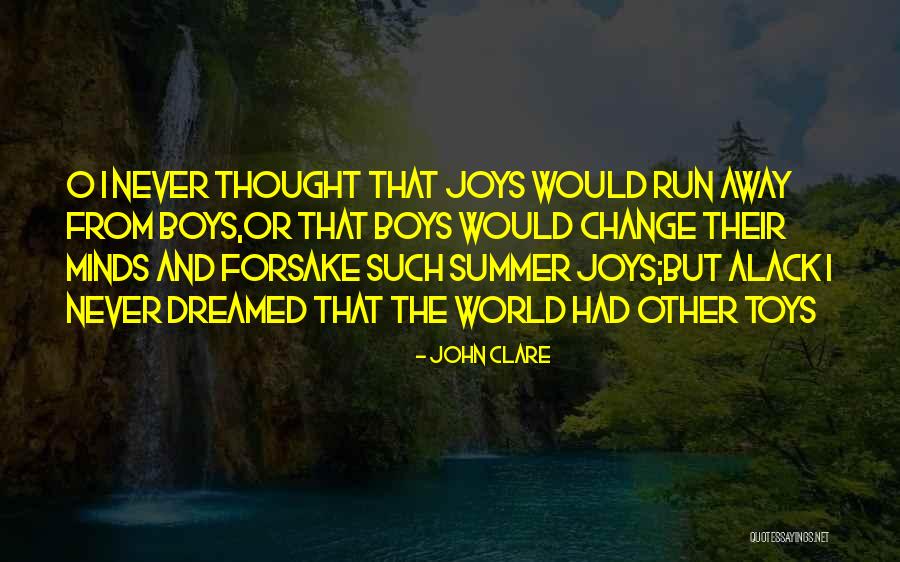 John O'mahony Quotes By John Clare