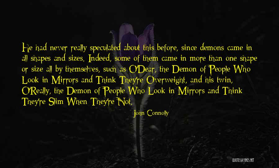 John O'mahony Quotes By John Connolly