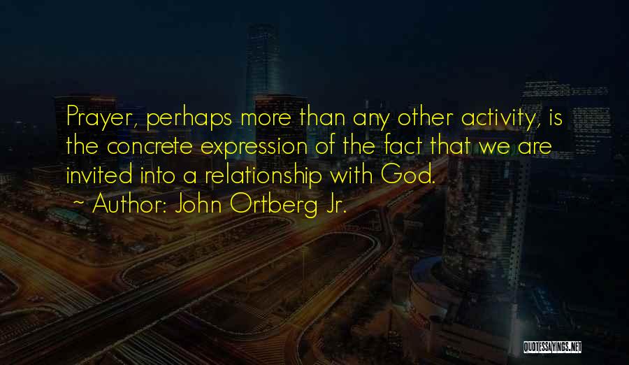 John Ortberg Jr. Quotes 1850602