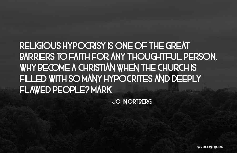 John Ortberg Quotes 1132716