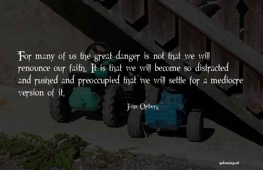 John Ortberg Quotes 1280020