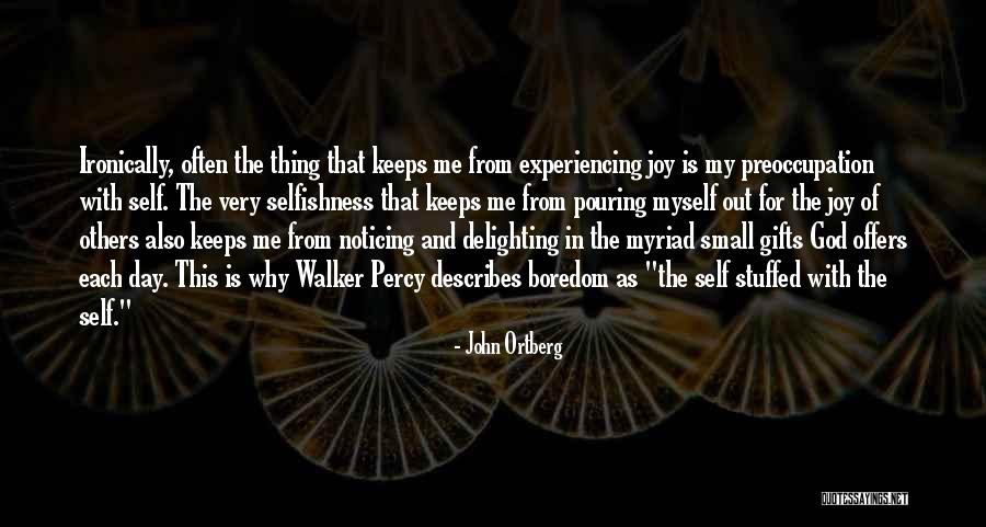 John Ortberg Quotes 1729624