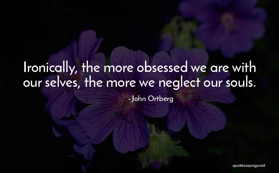 John Ortberg Quotes 1730078