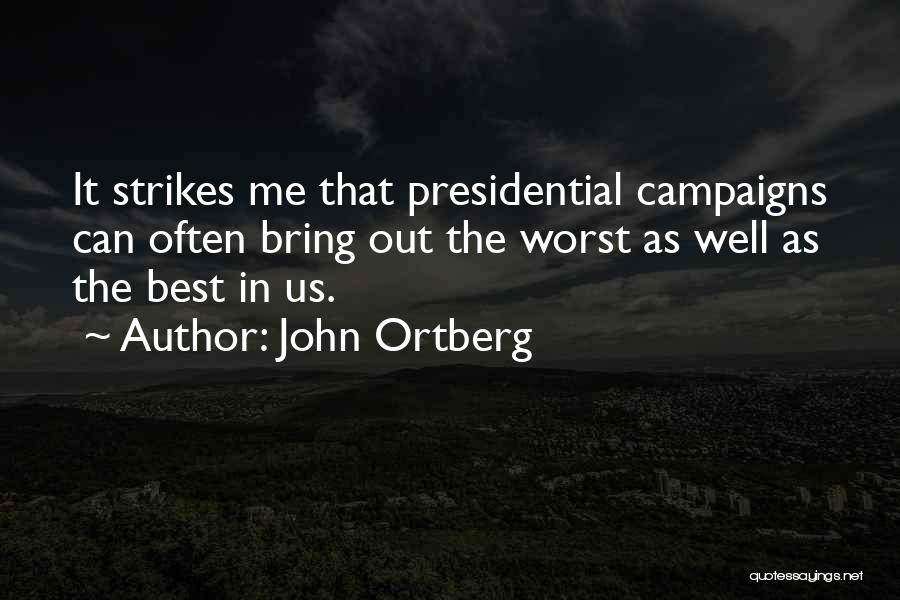 John Ortberg Quotes 1799848