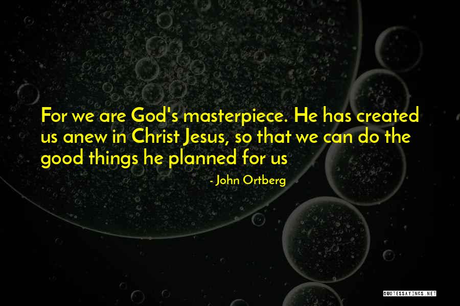 John Ortberg Quotes 1973389