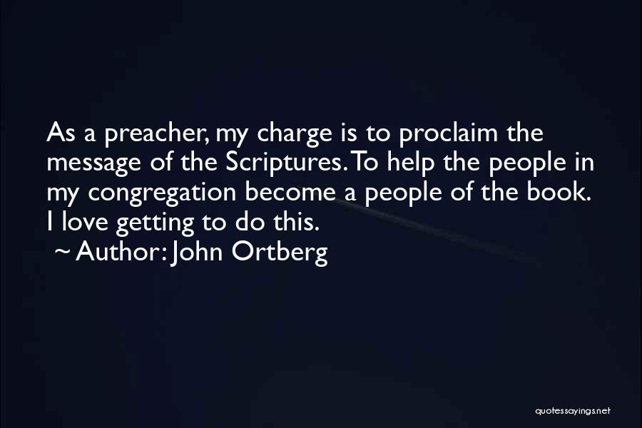 John Ortberg Quotes 353420