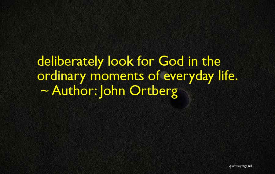 John Ortberg Quotes 483391